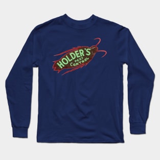 holders roaches Long Sleeve T-Shirt